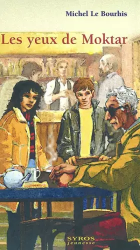 Couverture du produit · Les Yeux de Moktar
