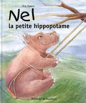 Couverture du produit · Nel la petite hippopotame
