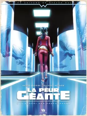 Couverture du produit · WUL-LA PEUR GEANTE T02 - L'ENNEMI DES PROFONDEURS