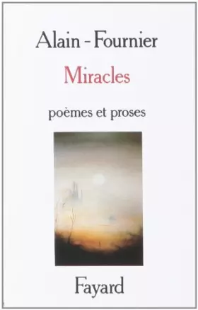 Couverture du produit · Miracles : Poèmes et Proses