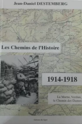 Couverture du produit · Les chemins de l'histoire, 1914-1918