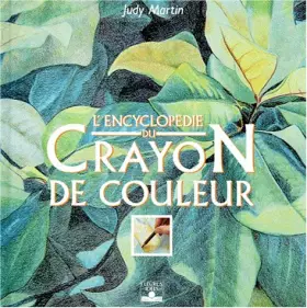 Couverture du produit · L'Encyclopédie du crayon de couleur