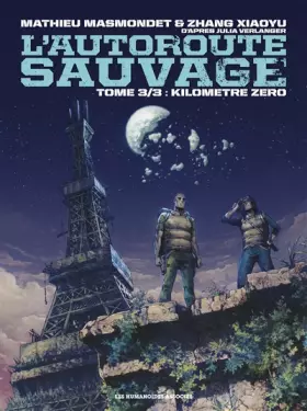 Couverture du produit · L'autoroute sauvage T03