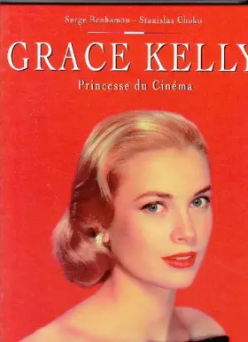 Couverture du produit · Grace kelly princesse de cinema