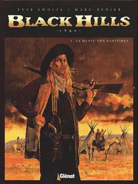 Couverture du produit · Black Hills, tome 1 : La danse des fantômes