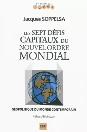Couverture du produit · Les sept defis capitaux du nouvel ordre mondial: Géopolitique du monde contemporain
