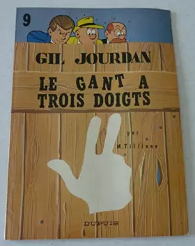 Couverture du produit · Gil Jourdan, tome 9 : Le Gant à trois doigts