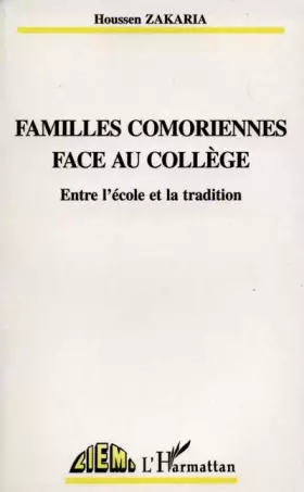 Couverture du produit · Familles comoriennes face au collège : entre l'école et la tradition