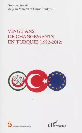 Couverture du produit · Vingt ans de changements en Turquie (1992-2012)