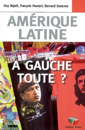 Couverture du produit · Amérique latine : à gauche toute ?