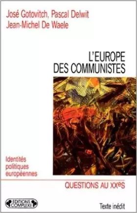 Couverture du produit · L'Europe des communistes
