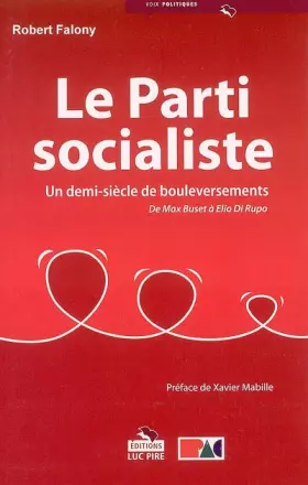 Couverture du produit · Le PS : de l'internationalisme à la social-démocratie : de 1955 à nos jours