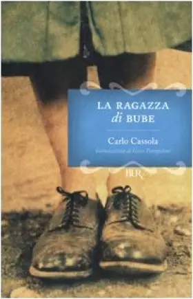 Couverture du produit · La Ragazza di Bube (Biblioteca Universale Rizzoli)