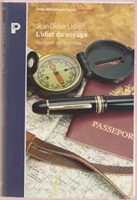 Couverture du produit · L'IDIOT DU VOYAGE. Histoires de touristes