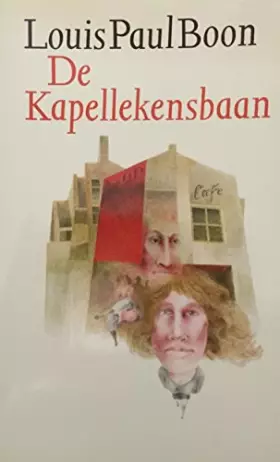 Couverture du produit · De Kapellekensbaan: of De 1ste illegale roman van Boontje