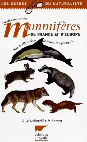 Couverture du produit · MAMMIFERES DE FRANCE ET D'EUROPE. Guide complet