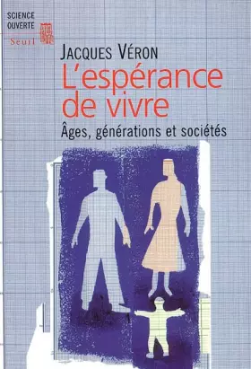 Couverture du produit · L'Espérance de vivre. Ages, générations et sociétés