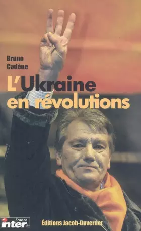 Couverture du produit · L'Ukraine en révolutions