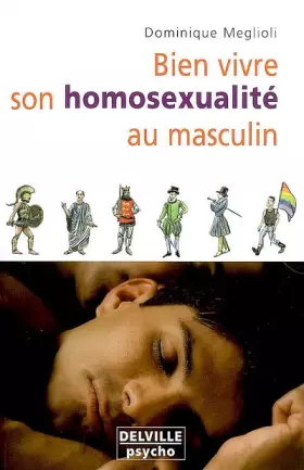 Couverture du produit · Bien vivre son homosexualité au masculin