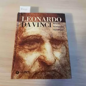 Couverture du produit · Leonardo da Vinci. Artista scienziato inventore. Ediz. illustrata