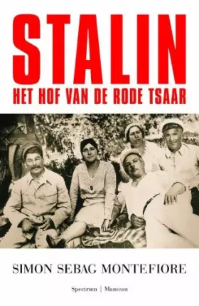 Couverture du produit · Stalin: aan het hof van de rode tsaar