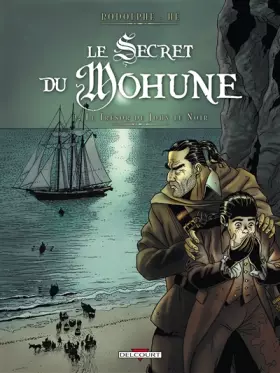 Couverture du produit · Le secret du Mohune T02 Le trésor de John...