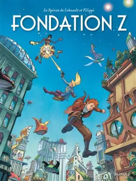 Couverture du produit · Le Spirou de ... - Tome 13 - Fondation Z