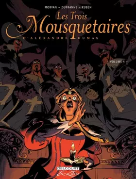 Couverture du produit · Les trois mousquetaires d'Alexandre Dumas T04