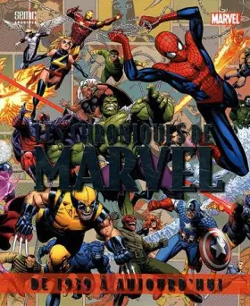 Couverture du produit · Les chroniques de Marvel: De 1939 à aujourd'hui
