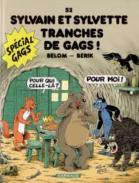 Couverture du produit · Sylvain et Sylvette - tome 52 - Tranches de Gags !