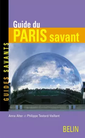 Couverture du produit · Guide du Paris savant 2003