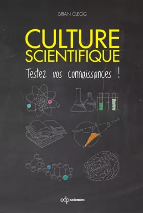 Couverture du produit · culture scientifique testez vos connaissances