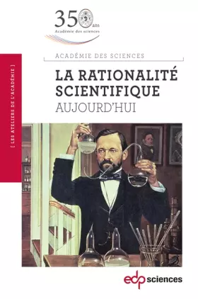 Couverture du produit · La rationalité scientifique: Aujourd'hui (0)