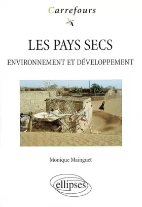 Couverture du produit · Les pays secs : Environnement et développement