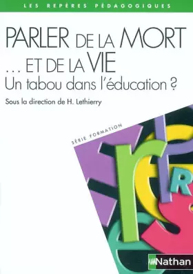 Couverture du produit · Parler de la mort... et de la vie