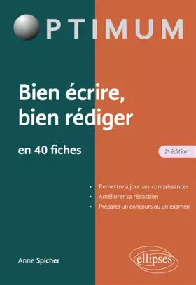 Couverture du produit · Bien écrire - Bien rédiger en 40 fiches