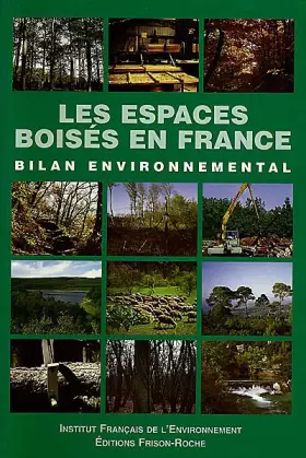 Couverture du produit · Les espaces boisés en France