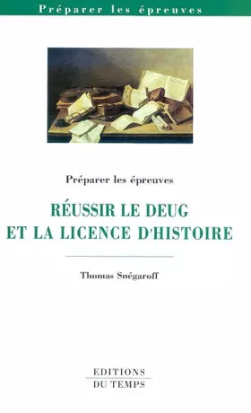 Couverture du produit · Réussir DEUG et licence d'histoire