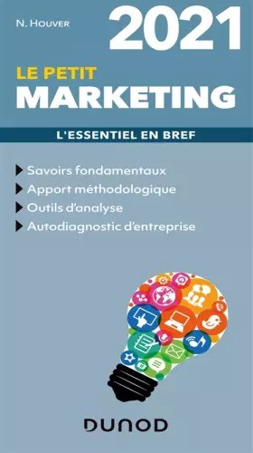 Couverture du produit · Le petit Marketing 2021 - L'essentiel en bref: L'essentiel en bref (2021)