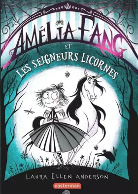 Couverture du produit · Amélia Fang: Les seigneurs licornes (2)