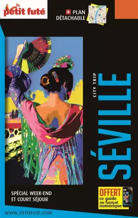 Couverture du produit · Guide Séville 2023 City trip Petit Futé