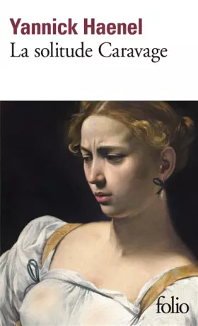 Couverture du produit · La solitude Caravage