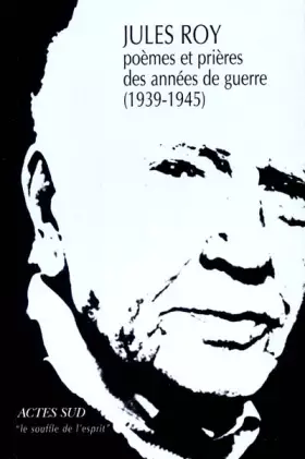 Couverture du produit · Poèmes et prières des années de guerre (1939-1945)