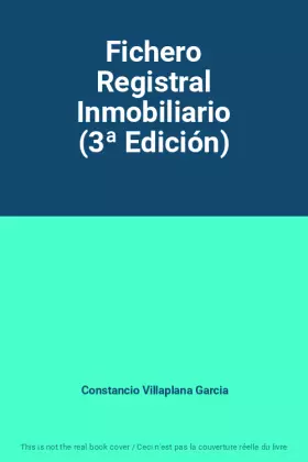 Couverture du produit · Fichero Registral Inmobiliario (3ª Edición)