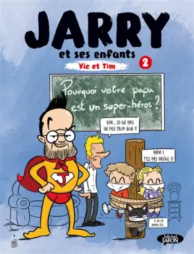 Couverture du produit · Jarry et ses enfants Vic et Tim - Tome 2 (2)