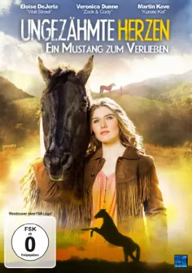 Couverture du produit · Ungezaehmte Herzen-EIN Mustang Zum Verlieben [Import]