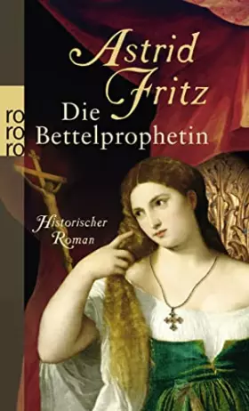 Couverture du produit · Die Bettelprophetin