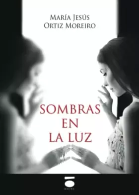 Couverture du produit · Sombras en la luz (Narrativa)