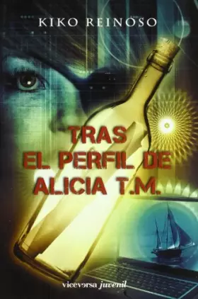 Couverture du produit · Tras el perfil de Alicia T.M. (Viceversa juvenil)