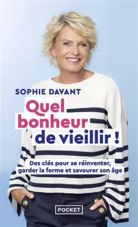 Couverture du produit · Quel bonheur de vieillir !